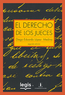 DERECHO DE LOS JUECES, EL - 2.ª ED. 2006, 21.ª REIMP. 2023