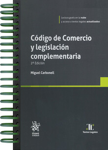 CÓDIGO DE COMERCIO Y LEGISLACIÓN COMPLEMENTARIA - 2.ª ED. 2023 (CON ARILLAS Y PASTA DURA)