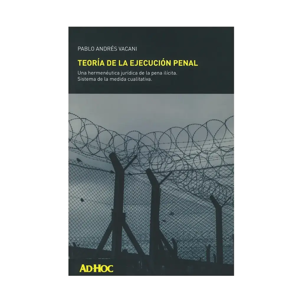 TEORÍA DE LA EJECUCIÓN PENAL - 1.ª ED. 2024
