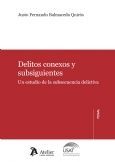 DELITOS CONEXOS Y SUBSIGUIENTES.