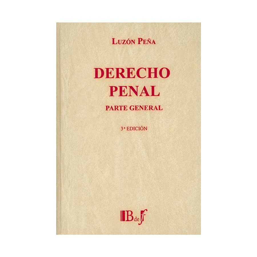 DERECHO PENAL, PARTE GENERAL - 3.ª ED. 2016