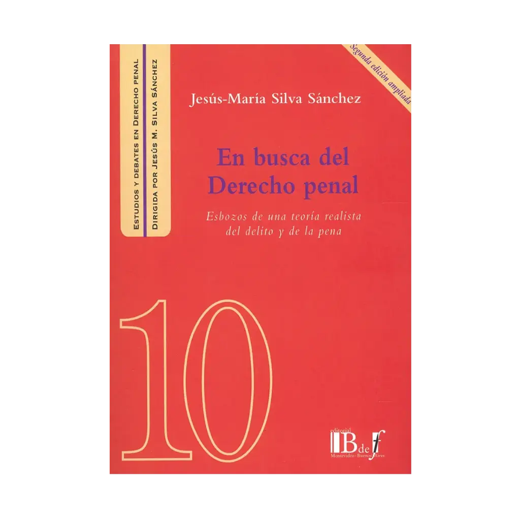 EN BUSCA DEL DERECHO PENAL - 2.ª ED. 2024