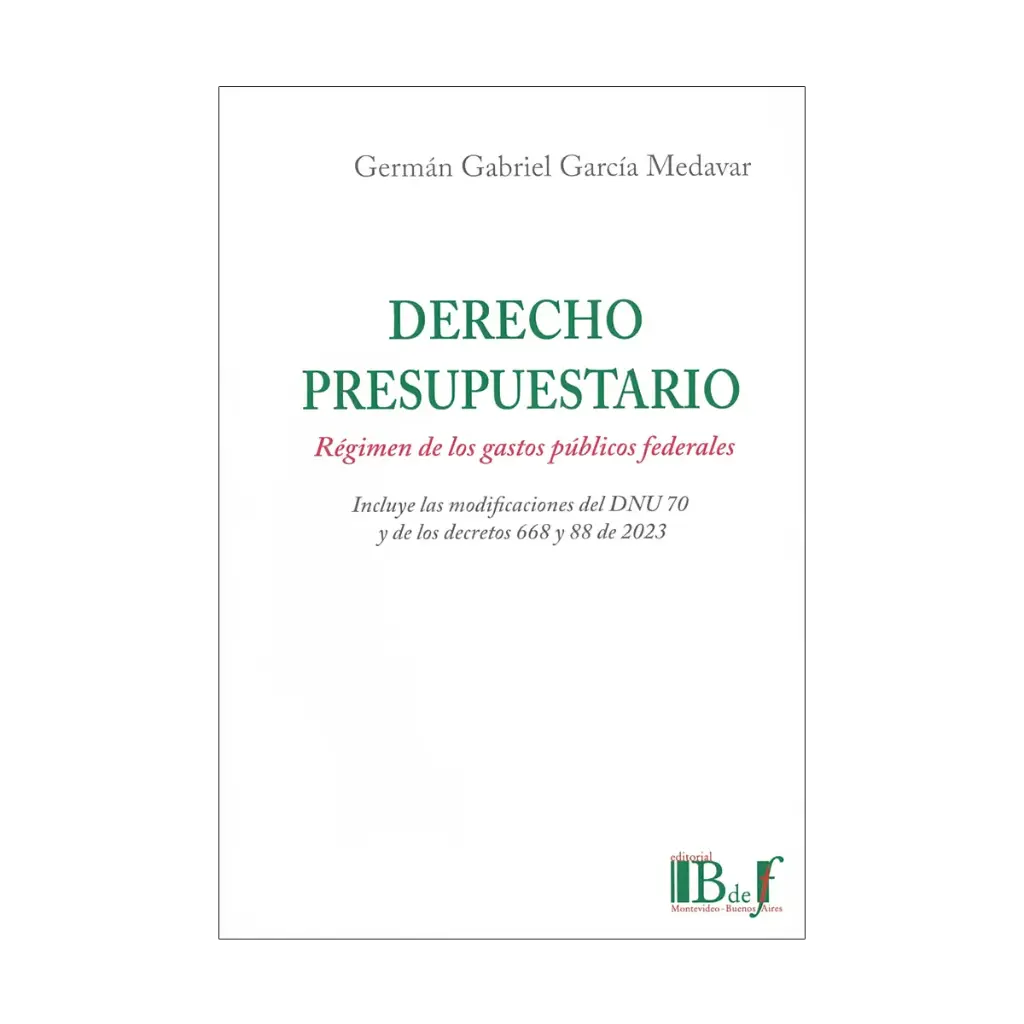 DERECHO PRESUPUESTARIO - 1.ª ED. 2024