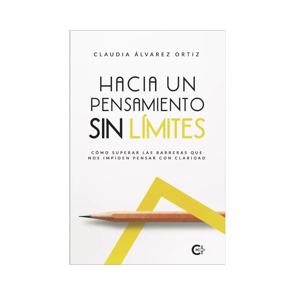 HACIA UN PENSAMIENTO SIN LÍMITES - 1.ª ED. 2020