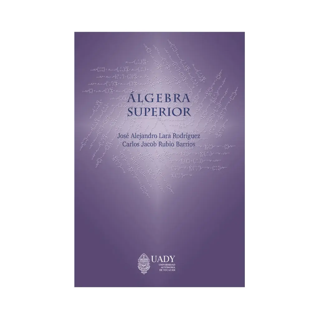 ÁLGEBRA SUPERIOR - 1.ª ED. 2023