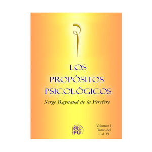 PROPÓSITOS PSICOLÓGICOS, LOS VOL. I - 10.ª ED. 2008, REIMP. 2021