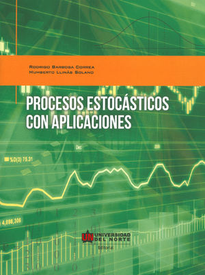 PROCESOS ESTOCÁSTICOS CON APLICACIONES