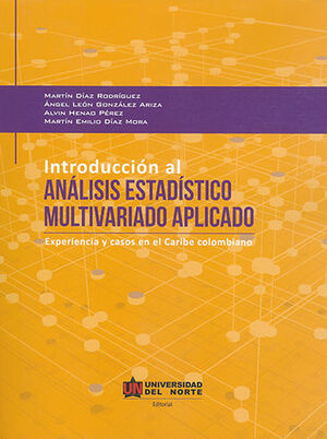 INTRODUCCION AL ANÁLISIS ESTADÍSTICO MULTIVARIADO APLICADO