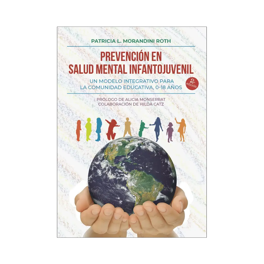 PREVENCIÓN EN SALUD MENTAL INFATOJUVENIL - 1.ª ED. 2023