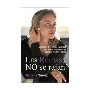REINAS NO SE RAJAN, LAS - 1.ª ED. 2021