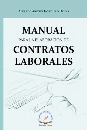 MANUAL PARA LA ELABORACIÓN DE CONTRATOS LABORALES
