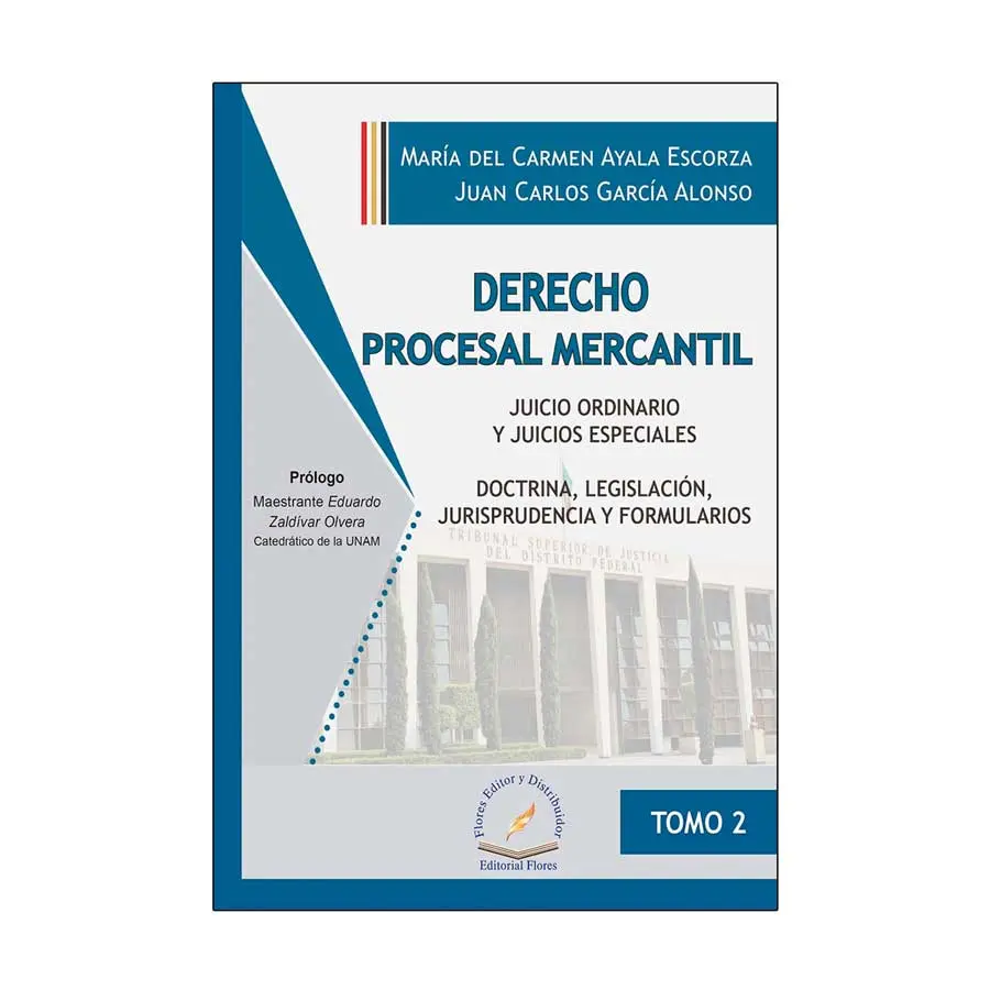 DERECHO PROCESAL MERCANTIL - TOMO II - 1.ª ED. 2022