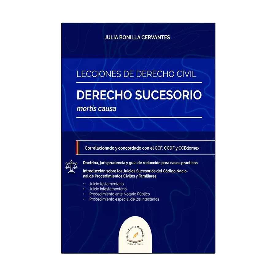 LECCIONES DE DERECHO CIVIL. DERECHO SUCESORIO, MORTIS CAUSA - 1.ª ED. 2024