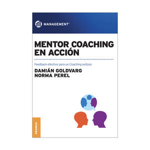 MENTOR COACHING EN ACCIÓN - 1.ª ED. 2016