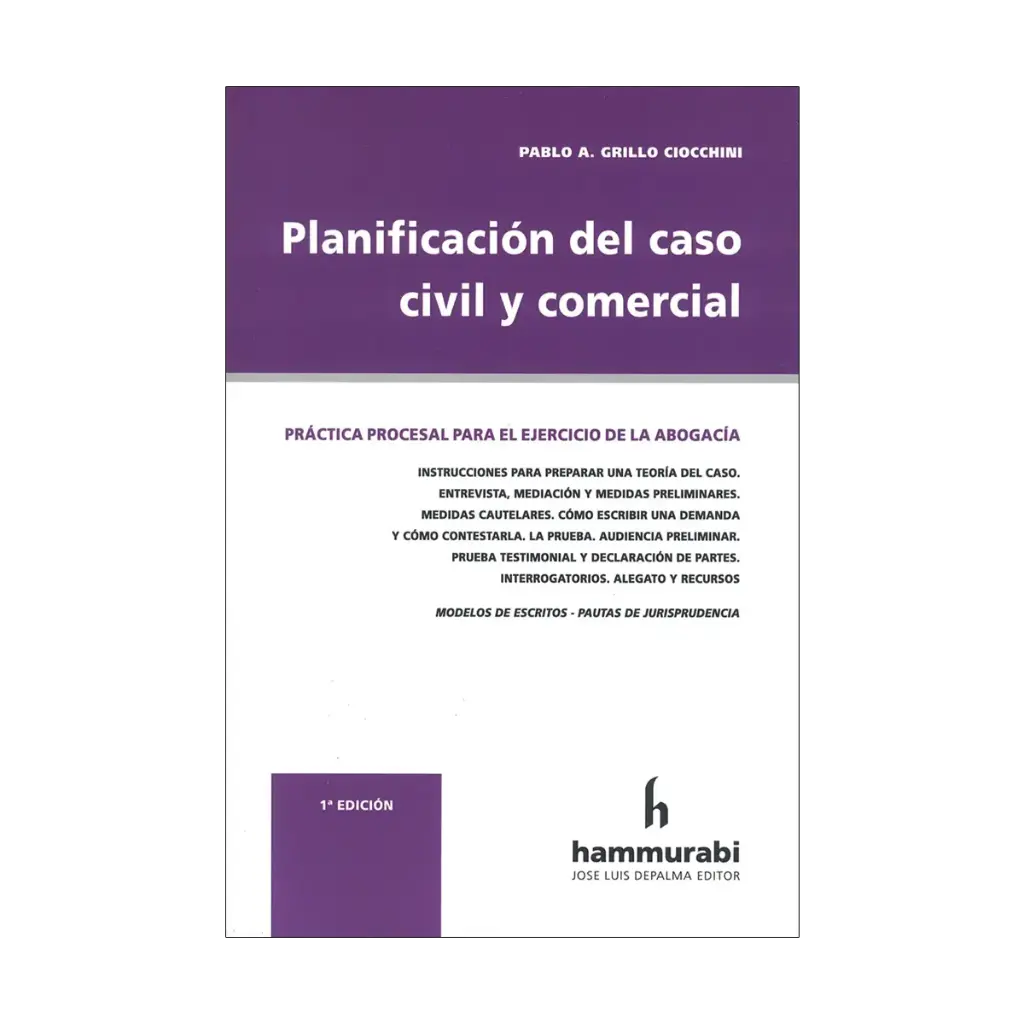PLANIFICACIÓN DEL CASO CIVILY COMERCIAL - 1.ª ED. 2025