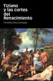 TIZIANO Y LAS CORTES DEL RENACIMIENTO