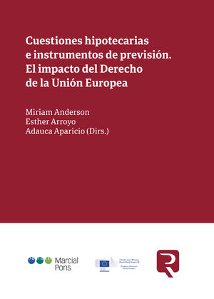 CUESTIONES HIPOTECARIAS E INSTRUMENTOS DE PREVISIÓN