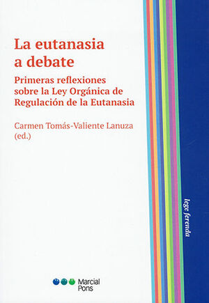 EUTANASIA A DEBATE, LA