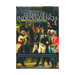 BREVE HISTORIA DE LA GUERRA DE INDEPENDENCIA - 1.ª ED. 2015