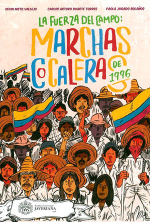 FUERZA DEL CAMPO: MARCHAS COCALERAS DE 1996, LA