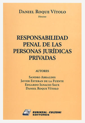 RESPONSABILIDAD PENAL DE LAS PERSONAS JURIDICAS PRIVADAS