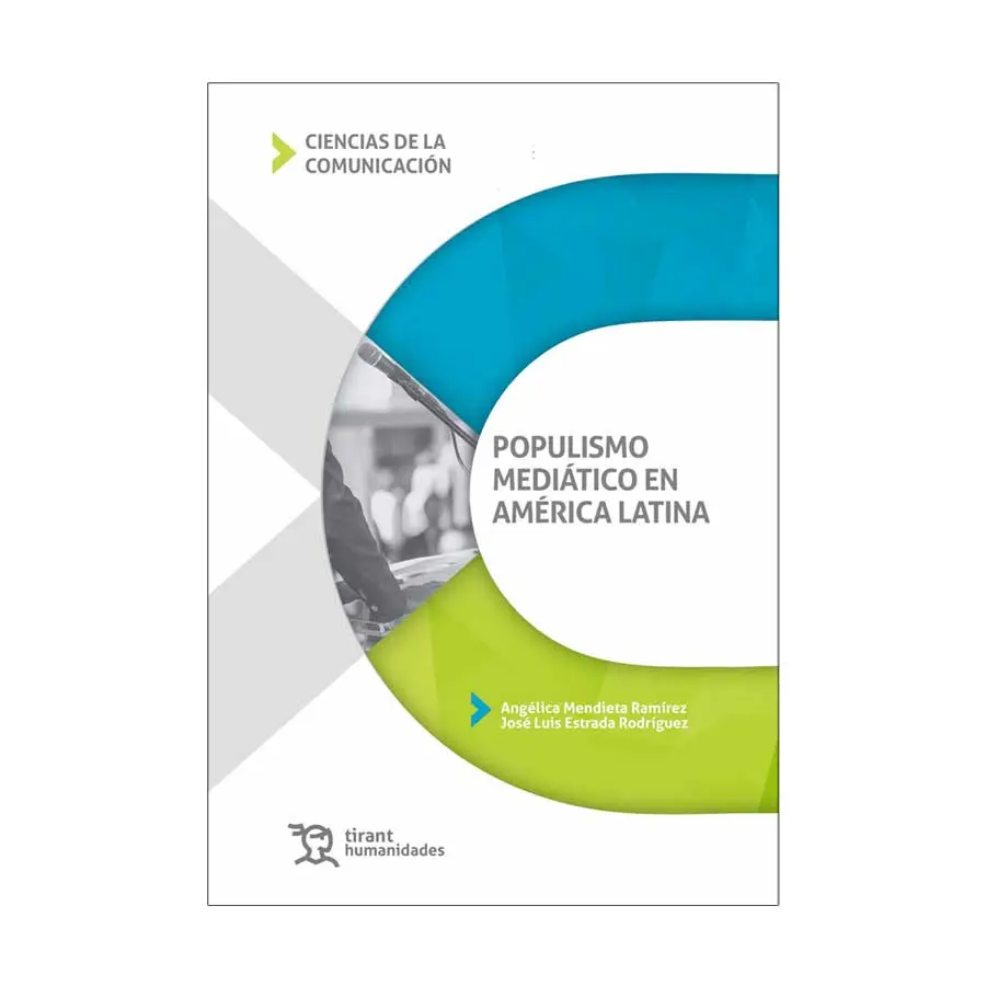 POPULISMO MEDIÁTICO EN AMÉRICA LATINA - 1.ª ED. 2023