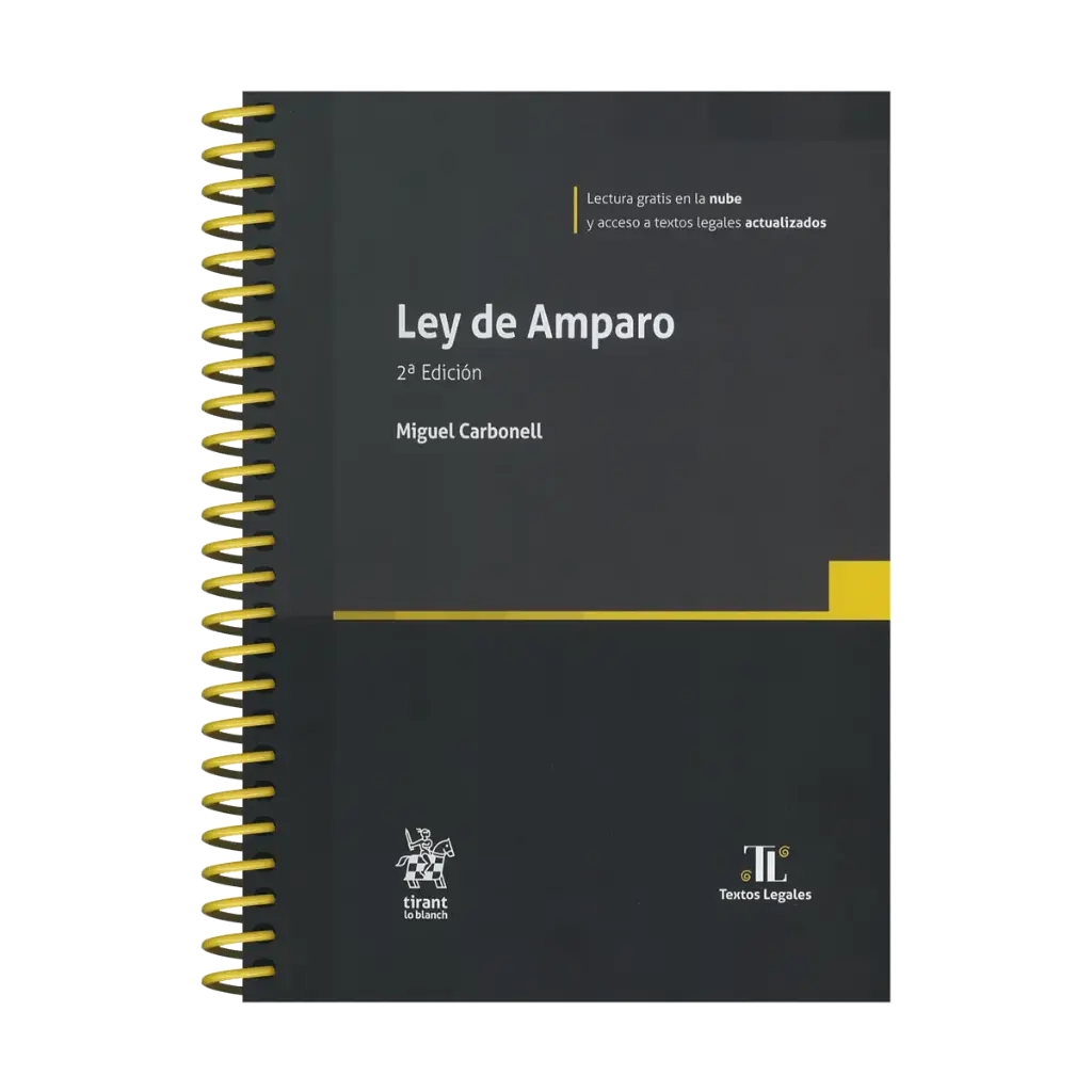 LEY DE AMPARO - 2.ª ED. 2025 (CON ARILLAS Y PASTA DURA)