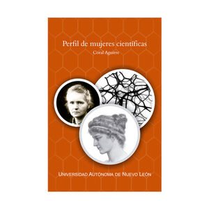 PERFIL DE MUJERES CIENTÍFICAS - 1.ª ED. 2017
