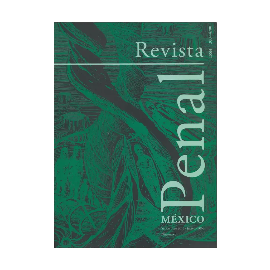 REVISTA PENAL MÉXICO NUM. 09 SEPTIEMBRE 2015 - FEBRERO 2016