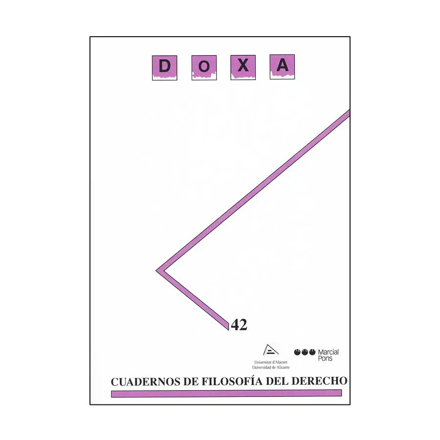 REVISTA DOXA CUADERNOS DE FILOSOFIA DEL DERECHO NO. 42 - ED. 2019