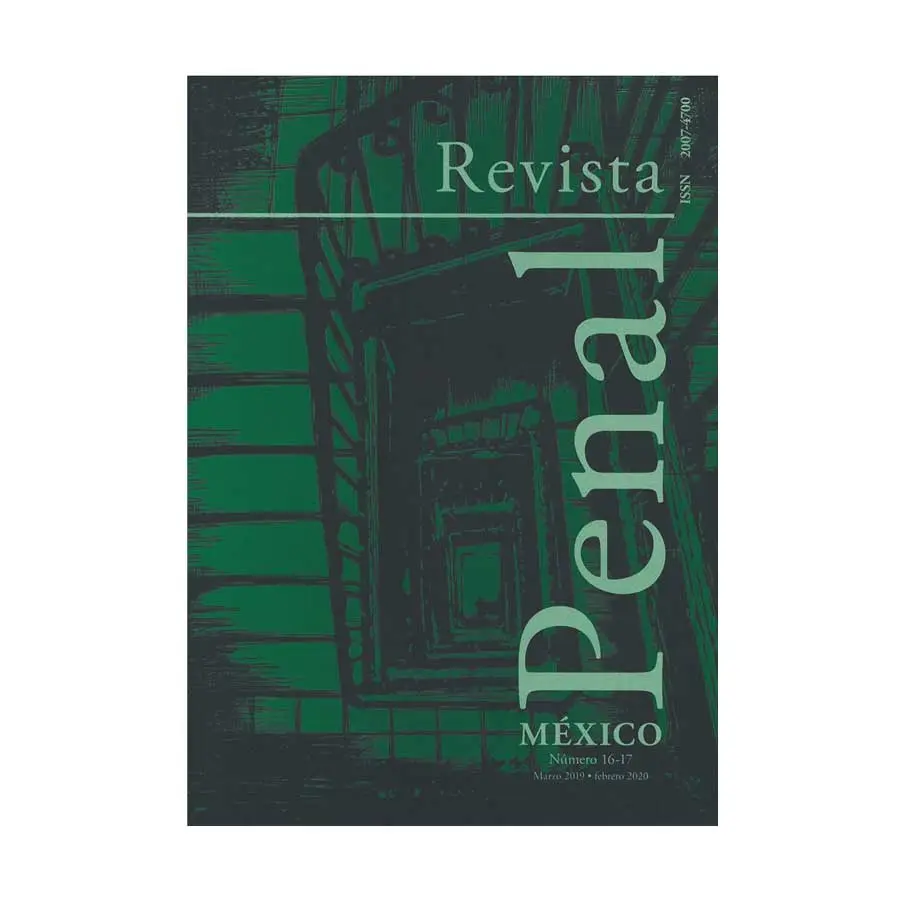 REVISTA PENAL MÉXICO NÚM. 16 Y 17
