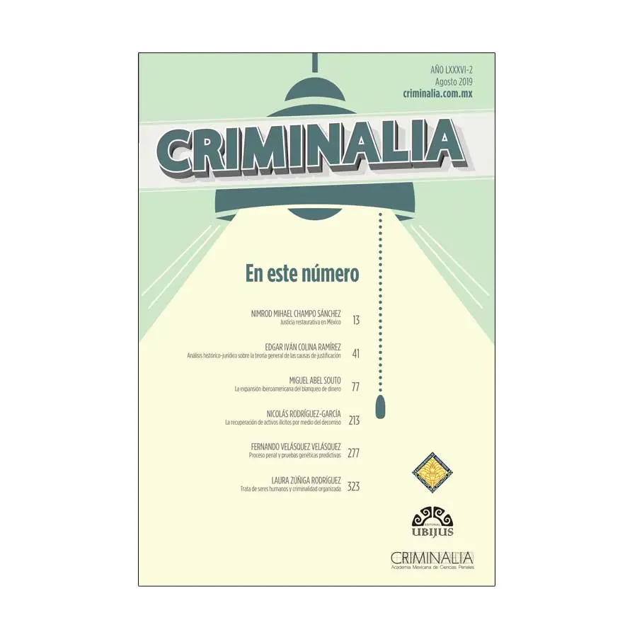 CRIMINALIA AÑO LXXXVI - 02 REVISTA DE LA ACADEMIA MEXICANA DE CIENCIAS PENALES AGOSTO 2019