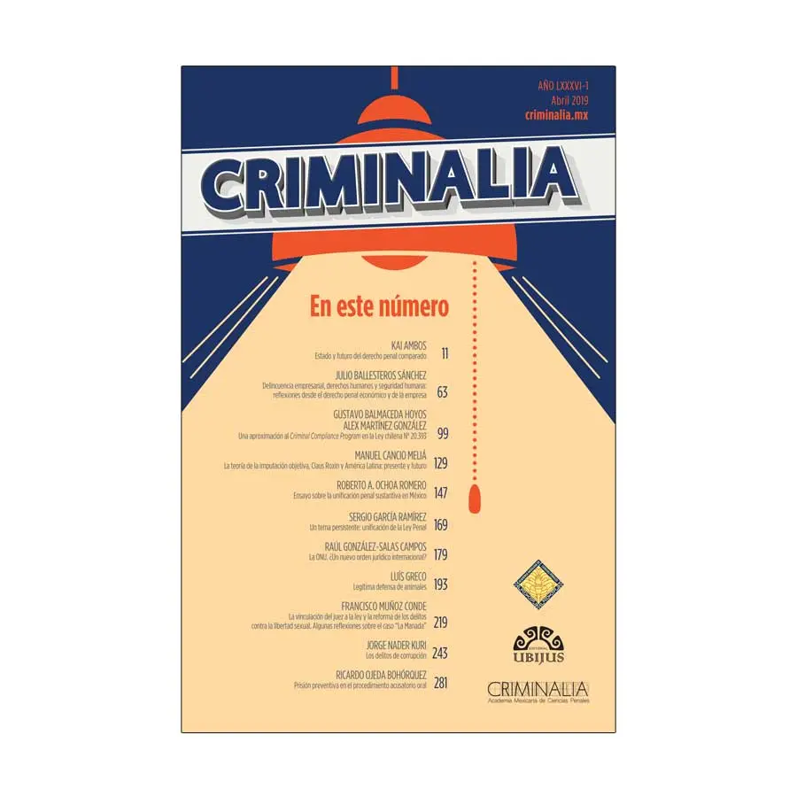 CRIMINALIA AÑO LXXXVI - 01 REVISTA DE LA ACADEMIA MEXICANA DE CIENCIAS PENALES ABRIL 2019