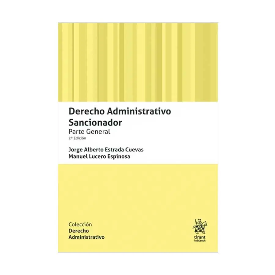 Derecho Administrativo Sancionador. Parte general  - 2.ª ED. 2025 
