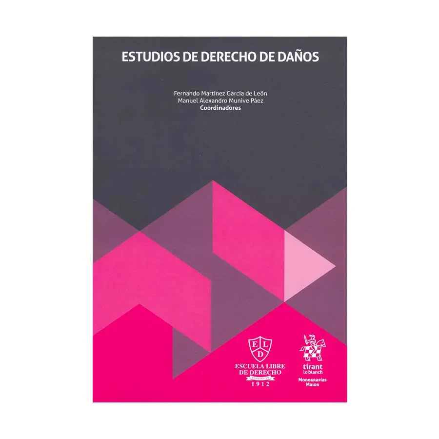 ESTUDIOS DE DERECHO DE DAÑOS - 1.ª ED. 2025