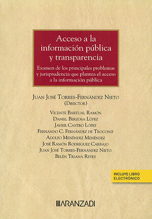 ACCESO A LA INFORMACIÓN PÚBLICA Y TRANSPARENCIA (PAPEL + E-BOOK) - 1.ª ED. 2022