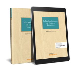 FISCALIDAD INDIRECTA DEL COMERCIO ELECTRÓNICO, LA (PAPEL + E-BOOK)