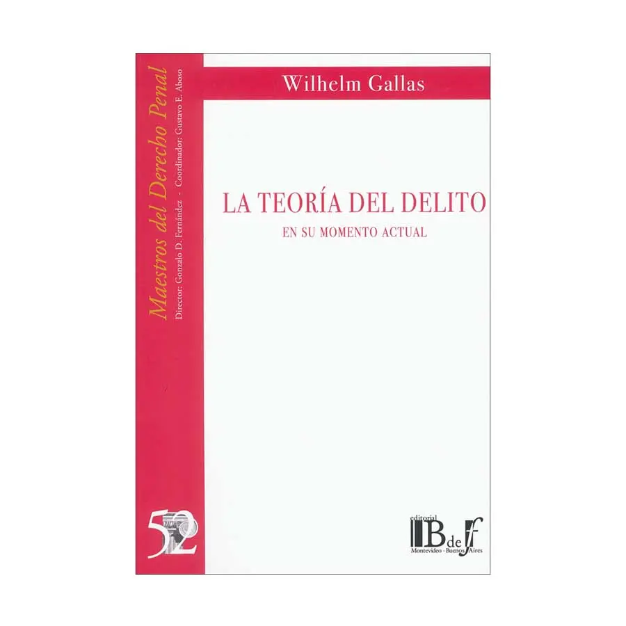 TEORÍA DEL DELITO EN SU MOMENTO ACTUAL - 1.ª ED. 2018