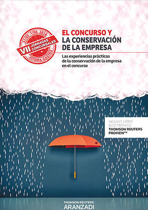 CONCURSO Y LA CONSERVACIÓN DE LA EMPRESA, EL (PAPEL + E-BOOK)