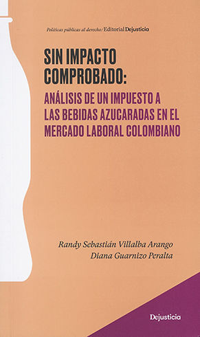 SIN IMPACTO COMPROBADO - 1.ª ED. 2022