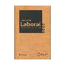 COMPILACIÓN LABORAL CORRELACIONADA - VERSIÓN DUO, IMPRESA Y ACTUALIZACIÓN DIGITAL - 28.ª ED.2025 / ¡NUEVA IMAGEN!