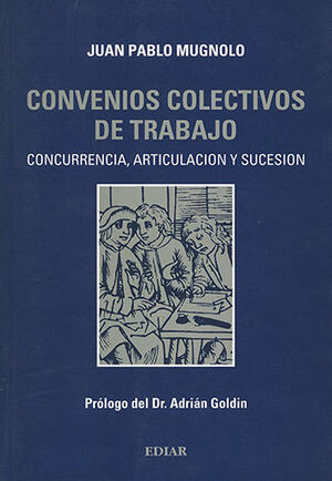 CONVENIOS COLECTIVOS DE TRABAJO