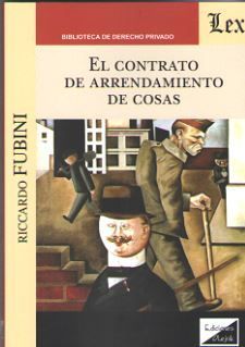 CONTRATO DE ARRENDAMIENTO DE COSAS, EL