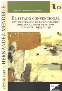 ESTADO CONVENCIONAL, EL - 2.ª ED. AMPLIADA 2020