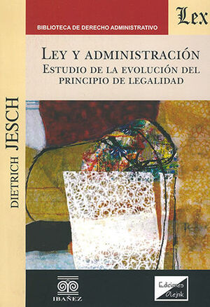 LEY Y ADMINISTRACIÓN