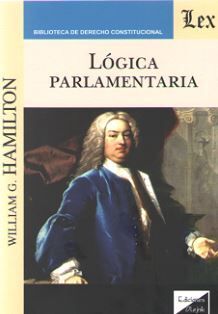 LÓGICA PARLAMENTARIA - 1.ª ED. 2019