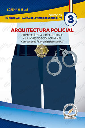 ARQUITECTURA POLICIAL - TOMO 3