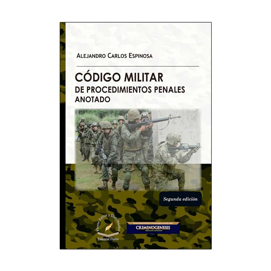 CÓDIGO MILITAR DE PROCEDIMIENTOS PENALES ANOTADO