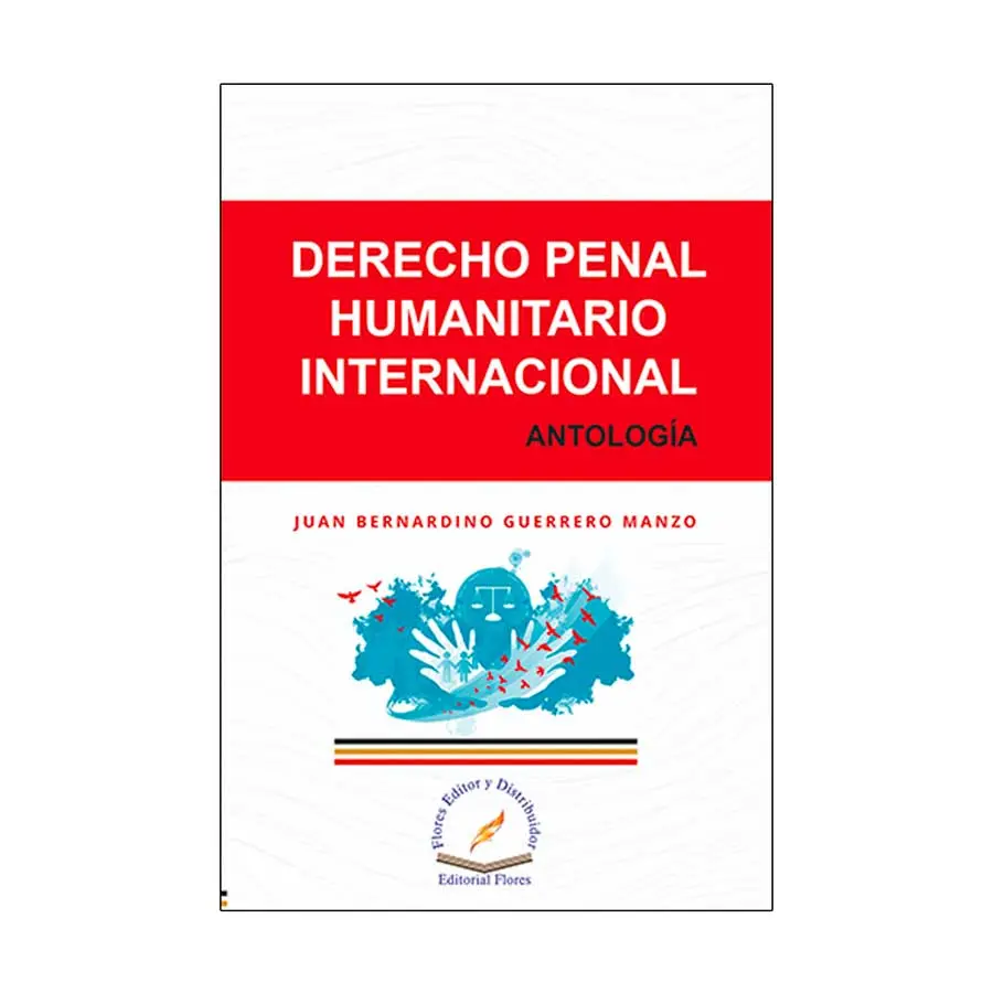 DERECHO PENAL HUMANITARIO INTERNACIONAL