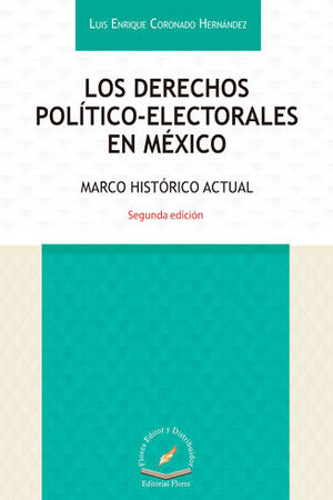 DERECHOS POLÍTICO - ELECTORALES EN MÉXICO